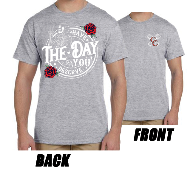 Have the Day You Deserve!