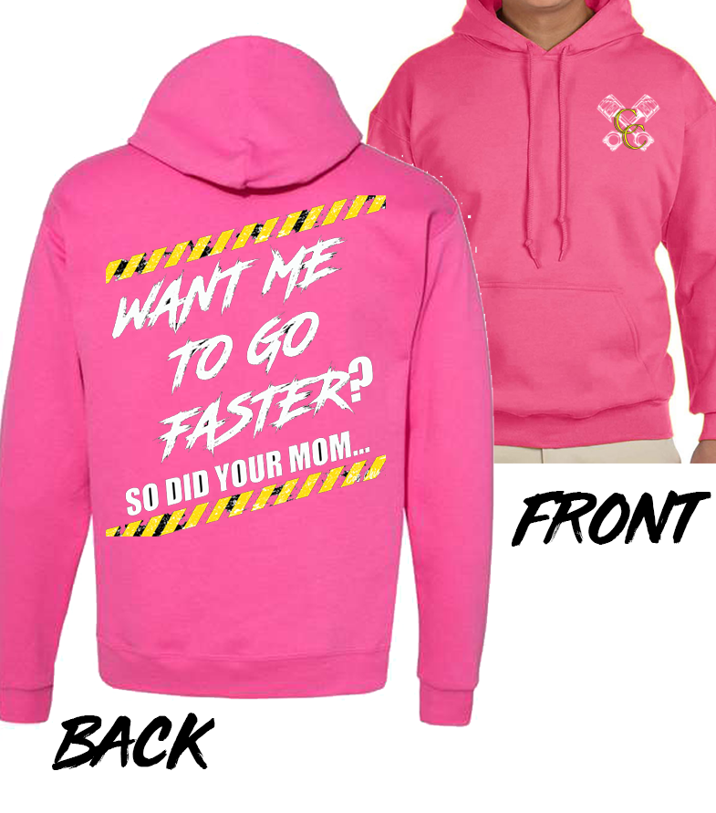 So Did Your Mom Hoodie - Pink