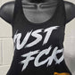 Just FCKN Send It Racerback Ladies Tank - Black