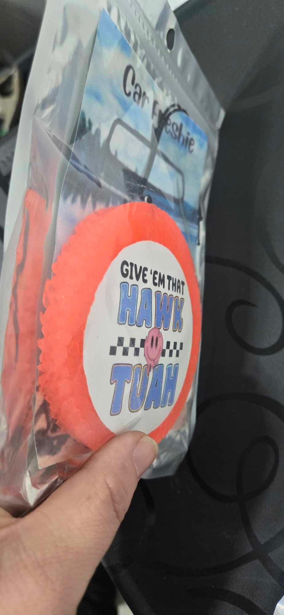 GIVE 'EM THAT HAWK TUAH Car Air Freshener