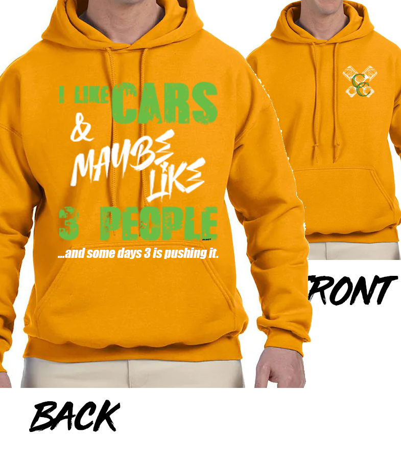 I Like Cars & Maybe Like 3 People Hoodie - Orange