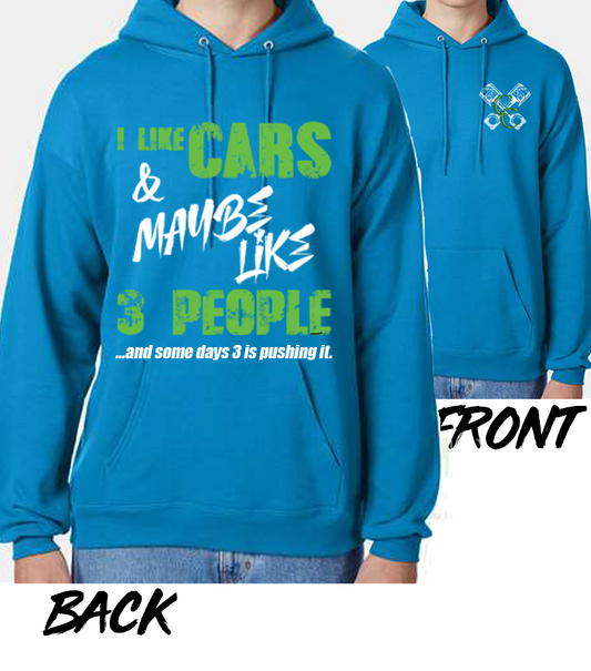 I Like Cars & Maybe Like 3 People Hoodie - Teal