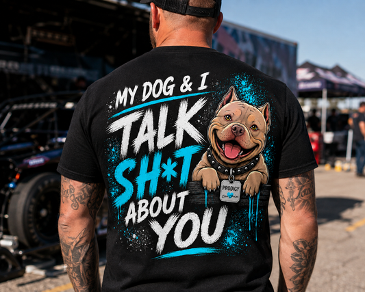 Man wearing black My Dog & I Talk Sh*t About You T-shirt with neon blue Prodigy design by Car Chix