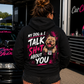 Woman wearing black My Dog & I Talk Sh*t About You hoodie with neon pink Prodigy design by Car Chix
