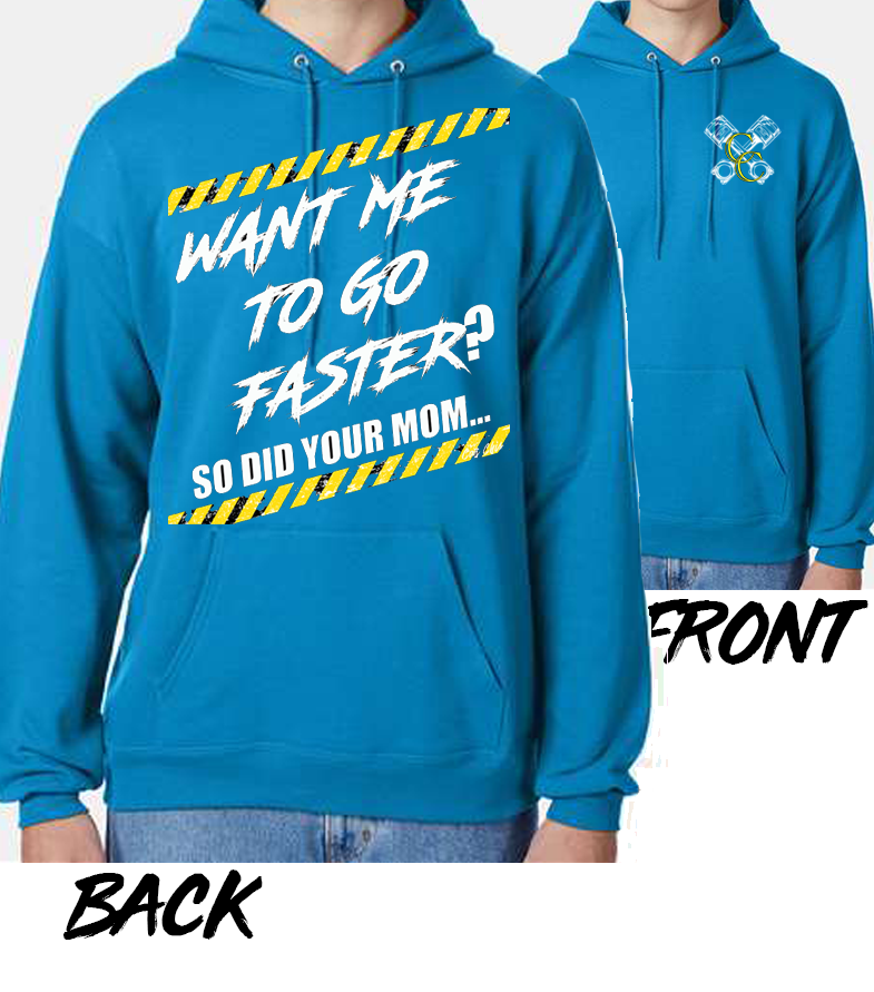 So Did Your Mom Hoodie - Teal