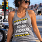 Woman wearing grey Want Me to Go Faster So Did Your Mom racerback tank top by Car Chix