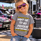 Toddler girl wearing grey Want Me to Go Faster So Did Your Mom racing T-shirt by Car Chix