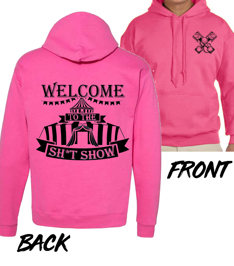 Welcome to the Sh*tShow Hoodie - Pink