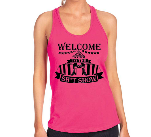 Welcome to the Sh*tshow Ladies Tank Top - Pink