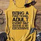 Being a Functional Adult Everyday Seems Excessive Tank Tops - Yellow
