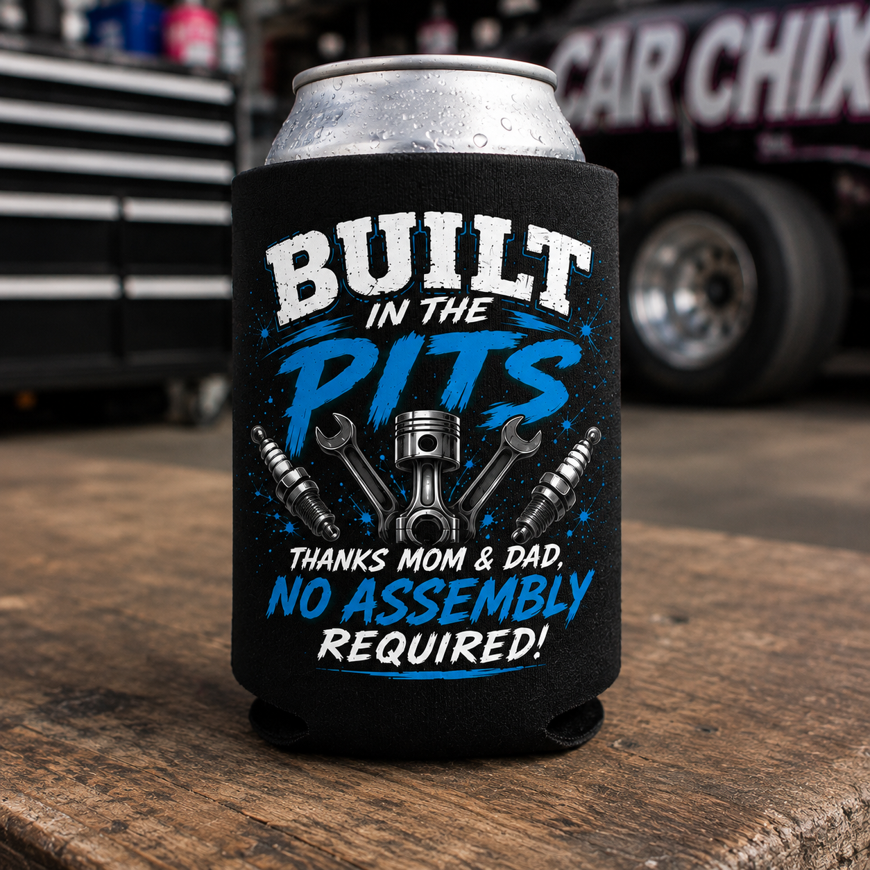 Built in the Pits Thanks Mom & Dad Can Koozie | Racing Can Cooler