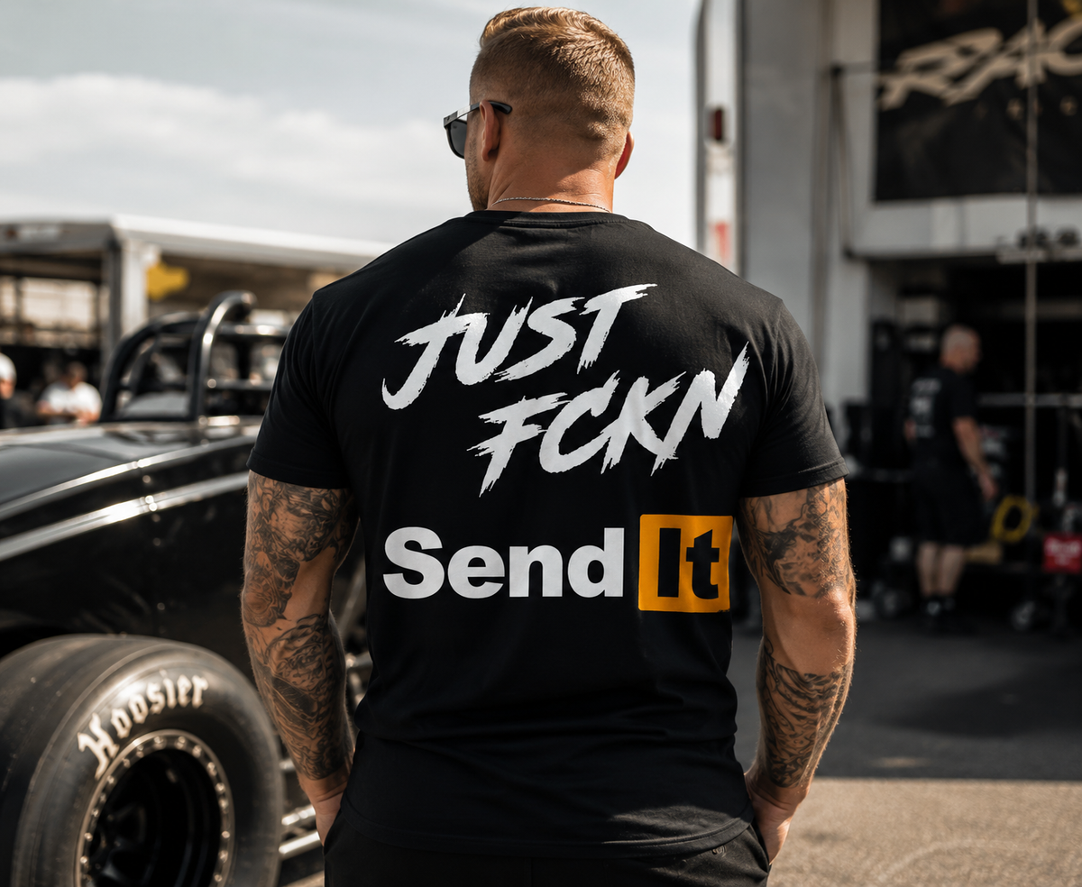 Black Just Fckn Send It racing T-shirt with large back graphic by Car Chix