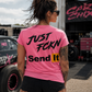 Pink Just Fckn Send It racing T-shirt with large black back graphic by Car Chix